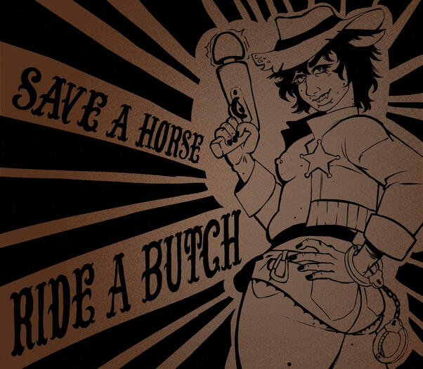 Ride a butch